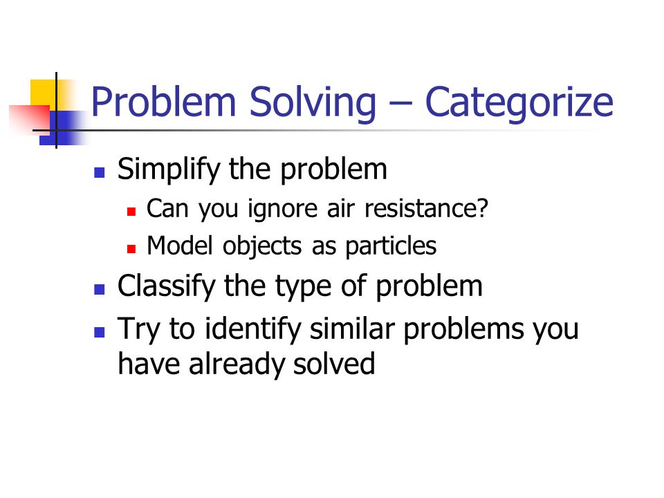 Problem Solving – Categorize