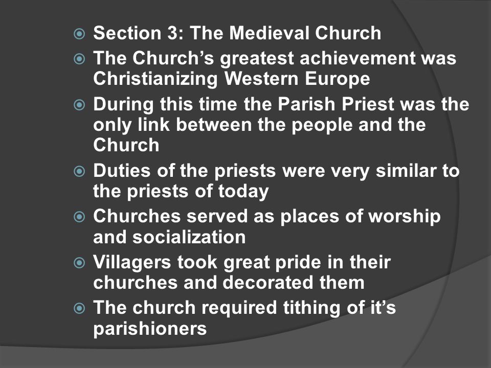 Section 3: The Medieval Church