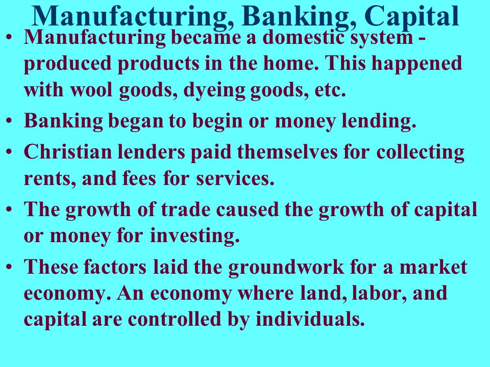 Manufacturing, Banking, Capital