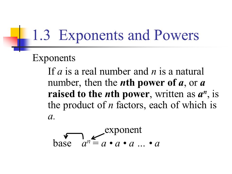 1.3 Exponents and Powers Exponents