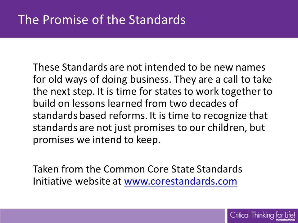 The Promise of the Standards