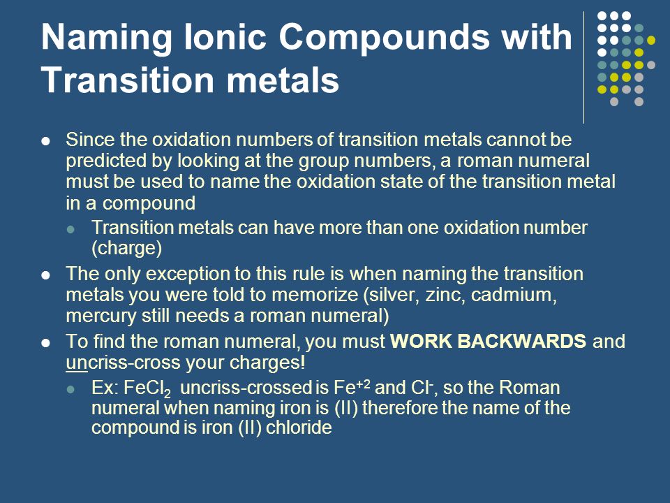 Naming Ionic Compounds with Transition metals