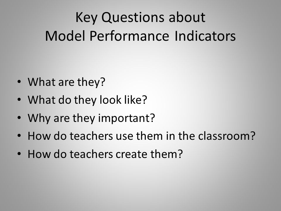 Key Questions about Model Performance Indicators