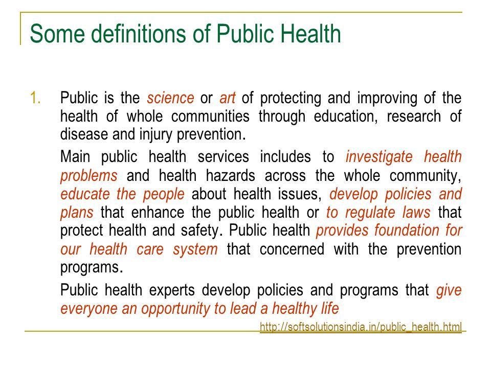 Some definitions of Public Health