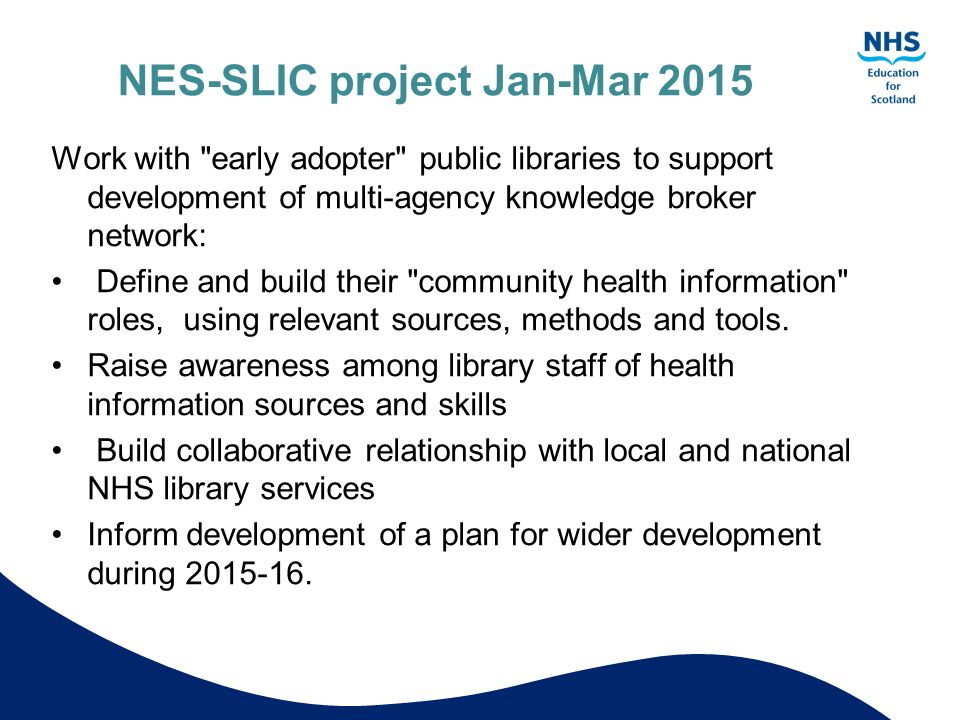 NES-SLIC project Jan-Mar 2015