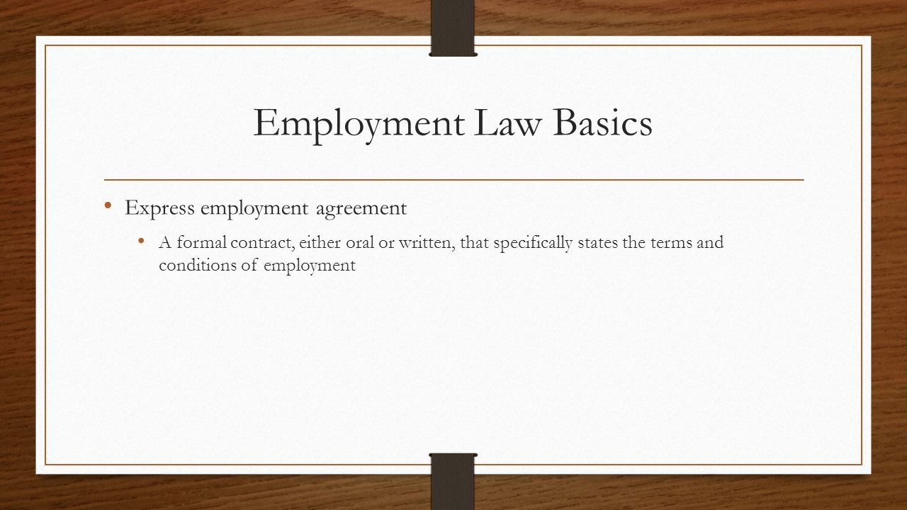 Employment Law Basics Express employment agreement