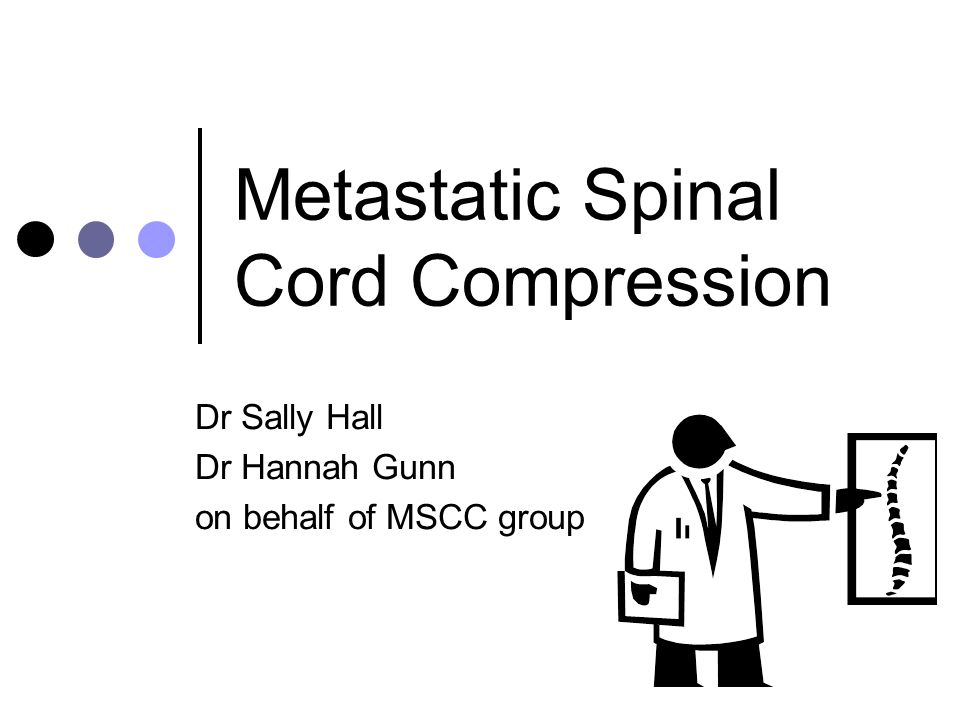 Metastatic Spinal Cord Compression