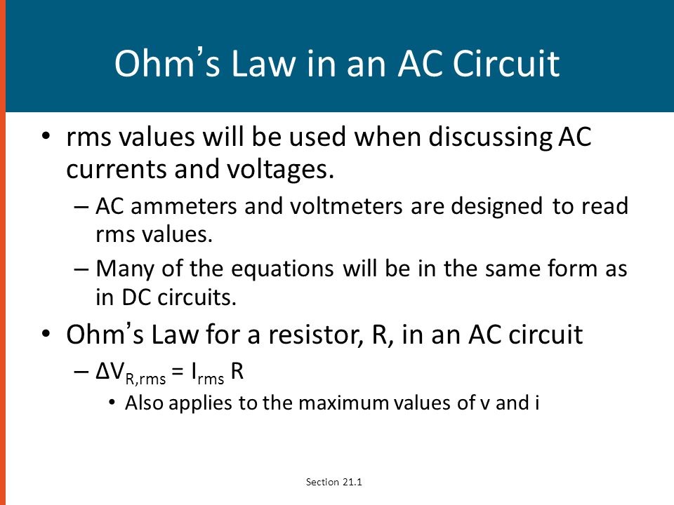 Ohm’s Law in an AC Circuit