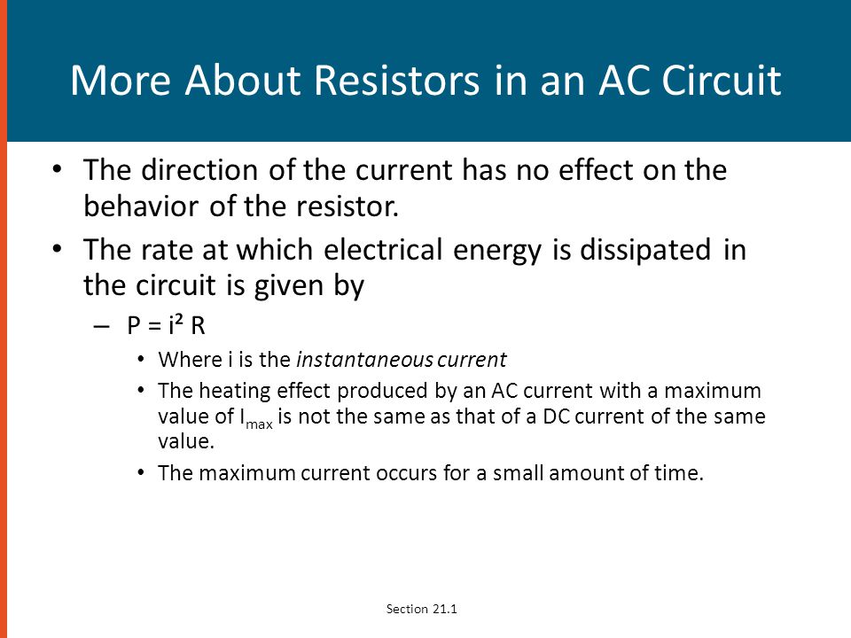 More About Resistors in an AC Circuit