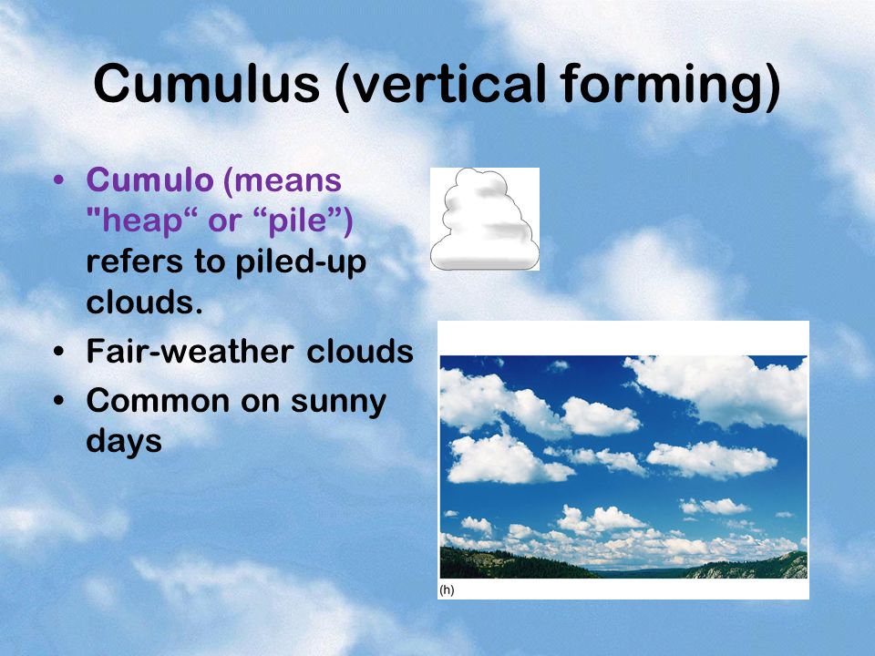 Cumulus (vertical forming)