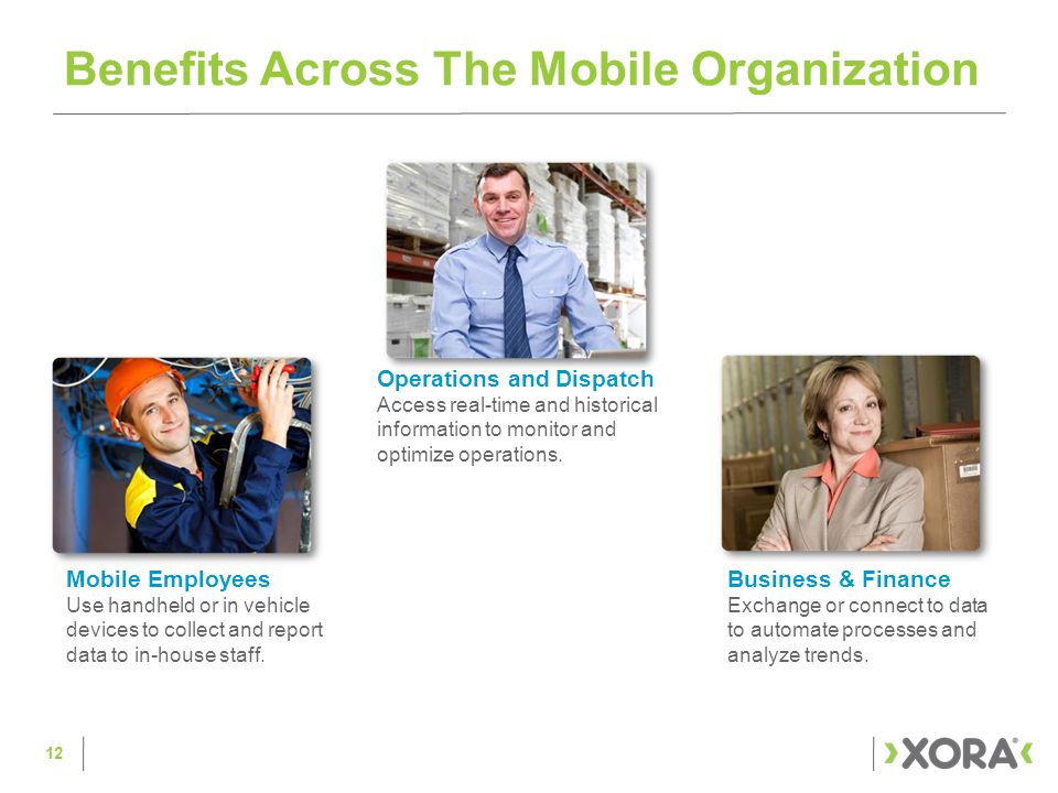 Benefits Across The Mobile Organization