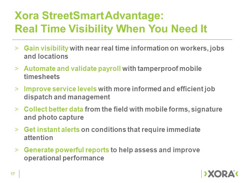 Xora StreetSmart Advantage: Real Time Visibility When You Need It
