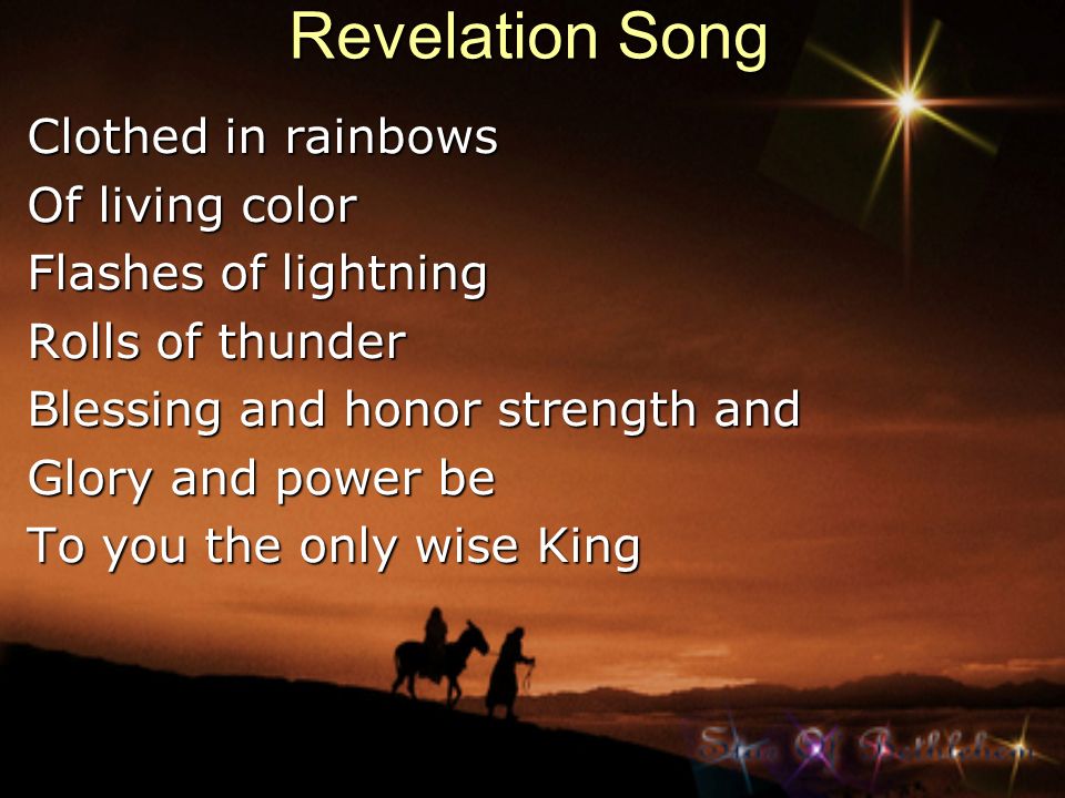 Revelation Song Clothed in rainbows Of living color