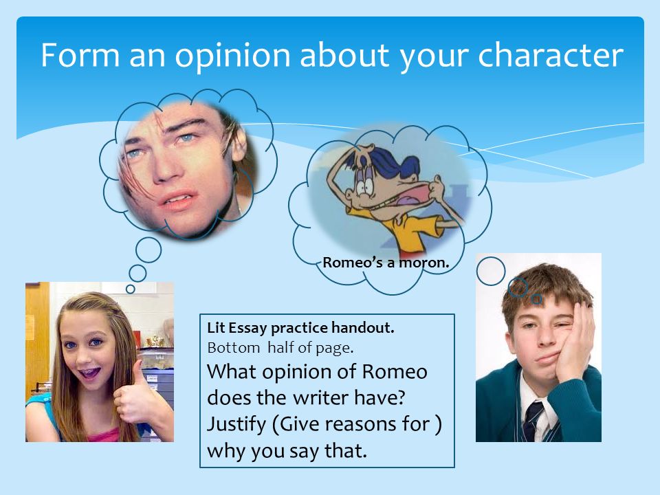 Form an opinion about your character