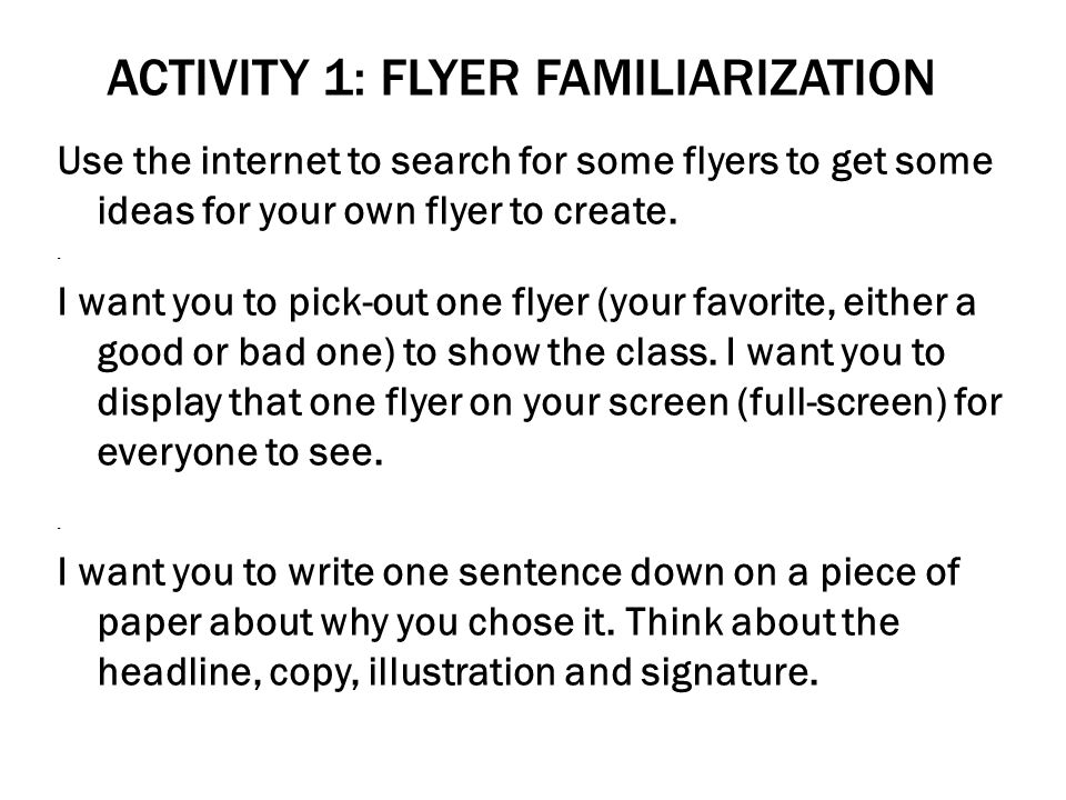 Activity 1: Flyer Familiarization