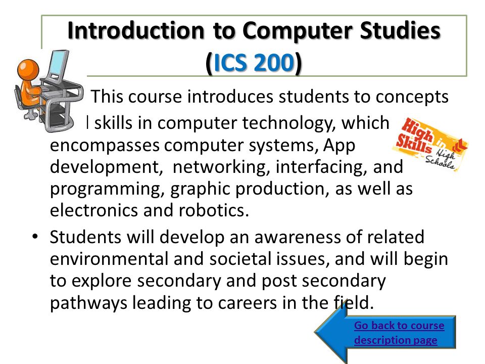 Introduction to Computer Studies (ICS 200)