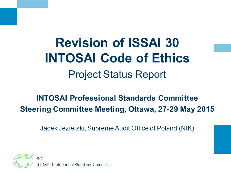 Revision of ISSAI 30 INTOSAI Code of Ethics