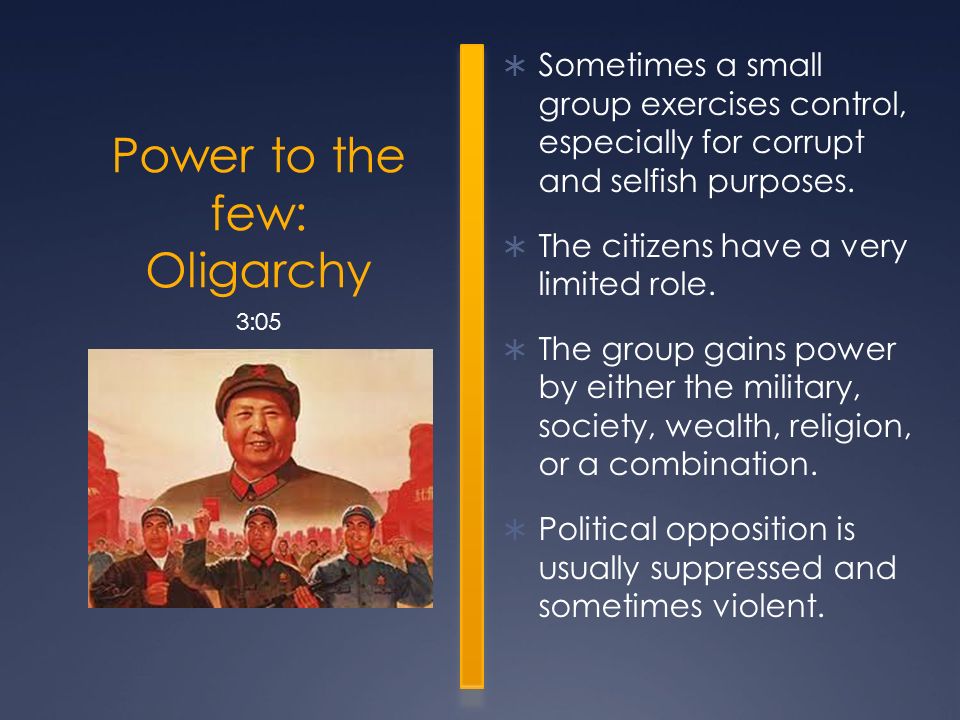 Power to the few: Oligarchy