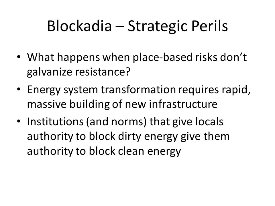 Blockadia – Strategic Perils