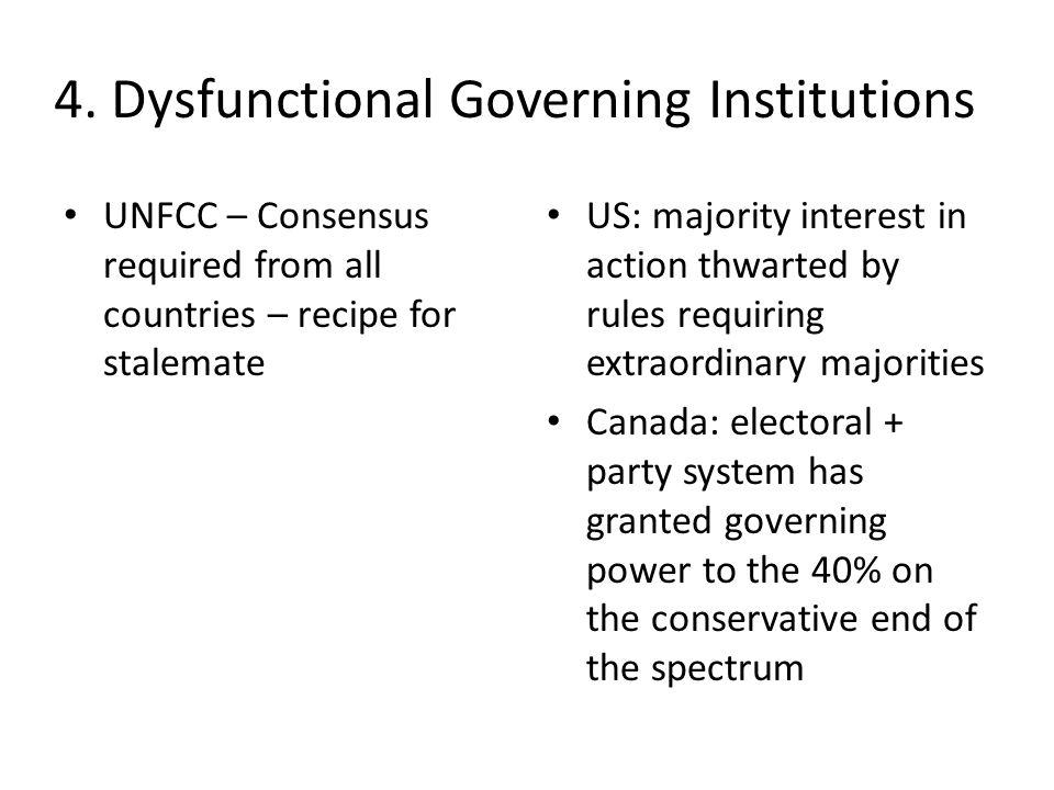 4. Dysfunctional Governing Institutions