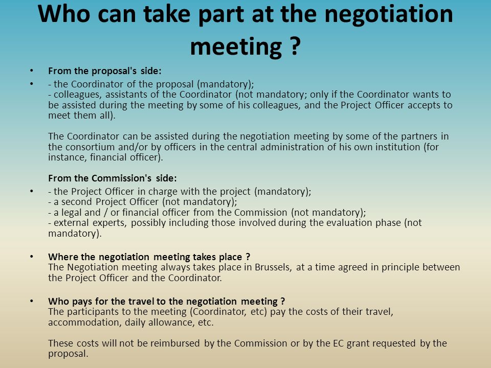 Who can take part at the negotiation meeting
