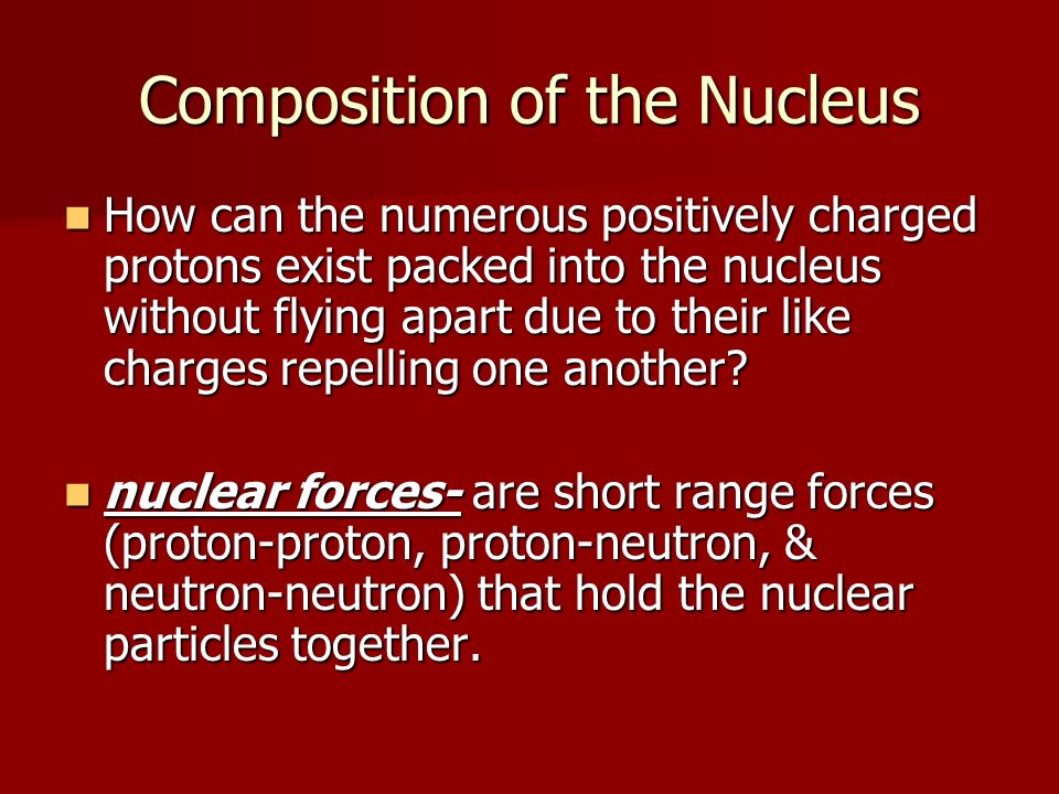 Composition of the Nucleus