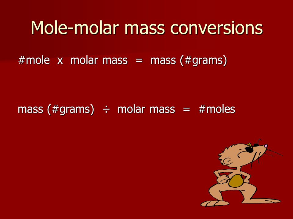 Mole-molar mass conversions