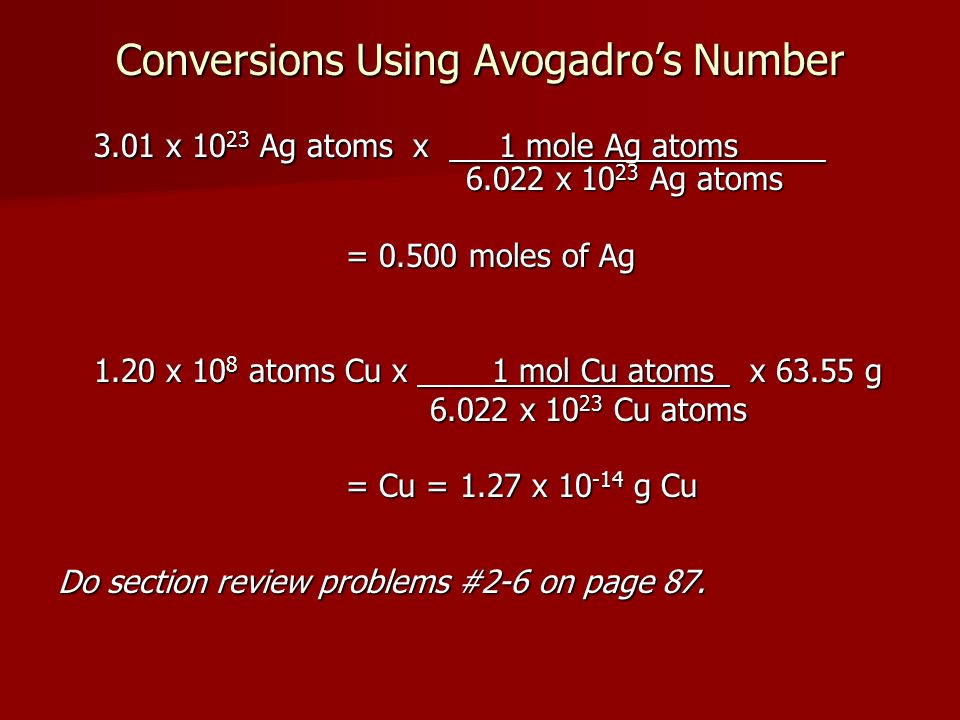 Conversions Using Avogadro’s Number