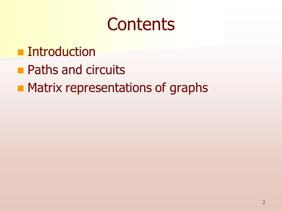Contents Introduction Paths and circuits