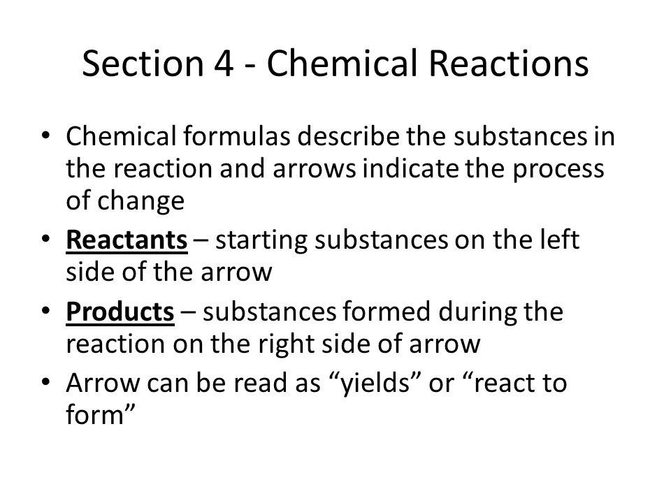 Section 4 - Chemical Reactions
