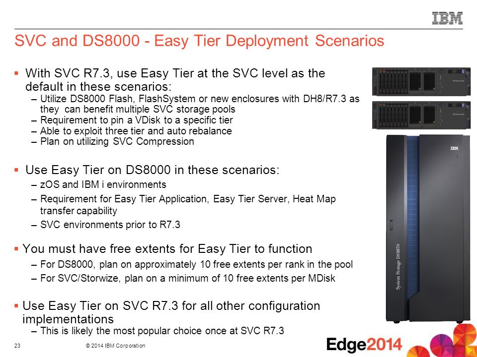 SVC and DS Easy Tier Deployment Scenarios