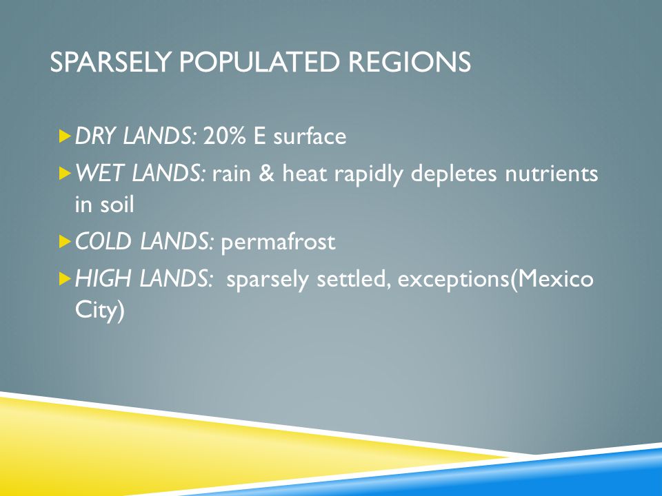 SPARSELY POPULATED REGIONS