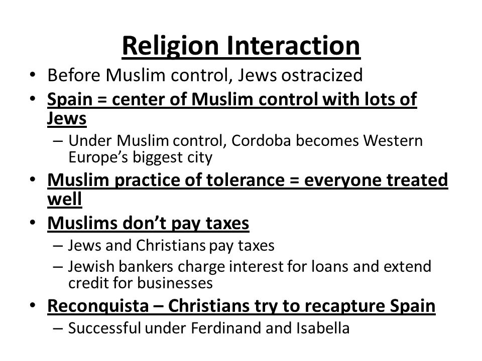 Religion Interaction Before Muslim control, Jews ostracized