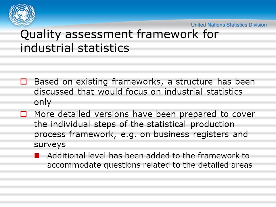 Quality assessment framework for industrial statistics