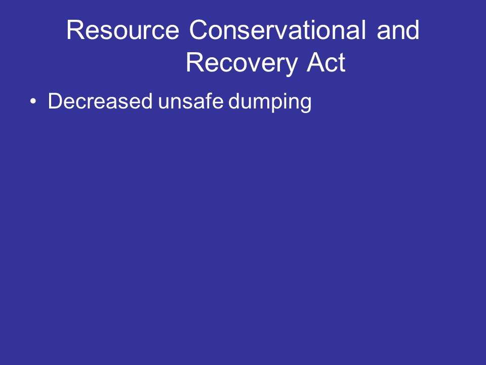 Resource Conservational and Recovery Act