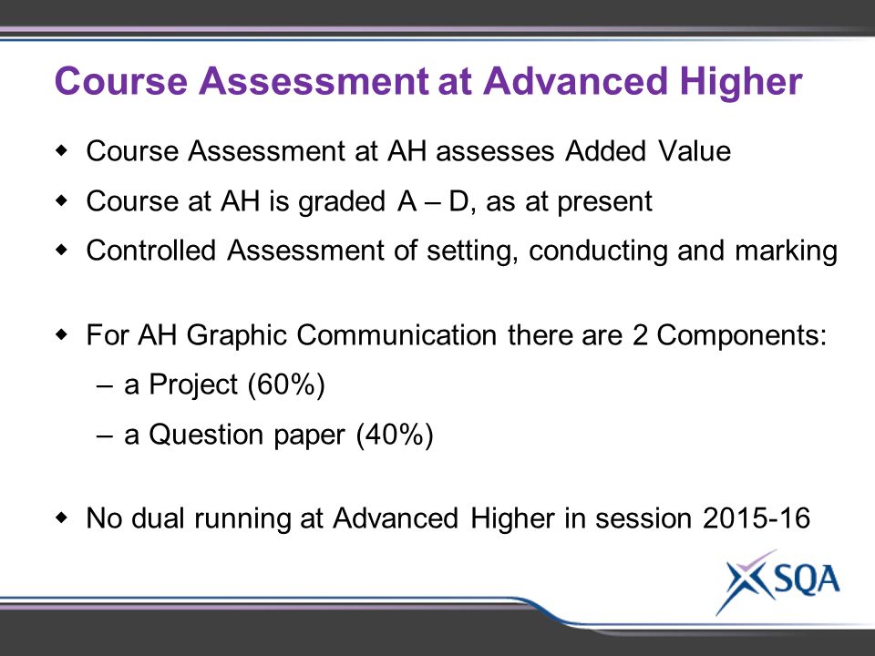Course Assessment at Advanced Higher