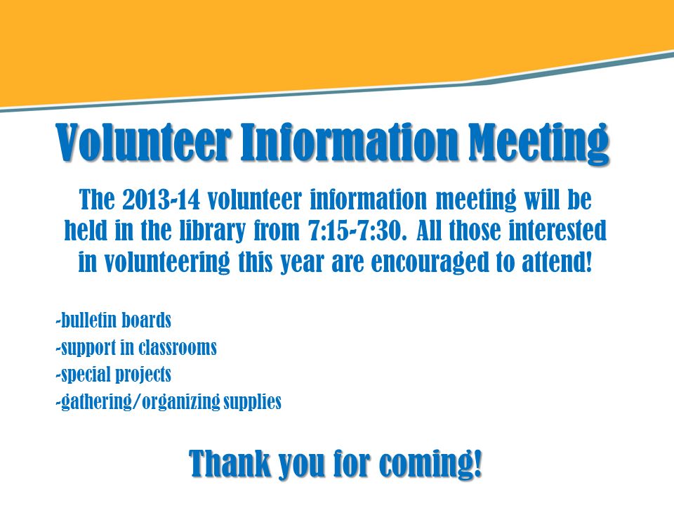 Volunteer Information Meeting