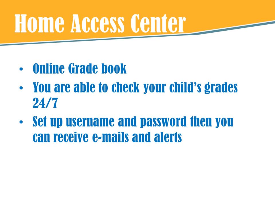 Home Access Center Online Grade book