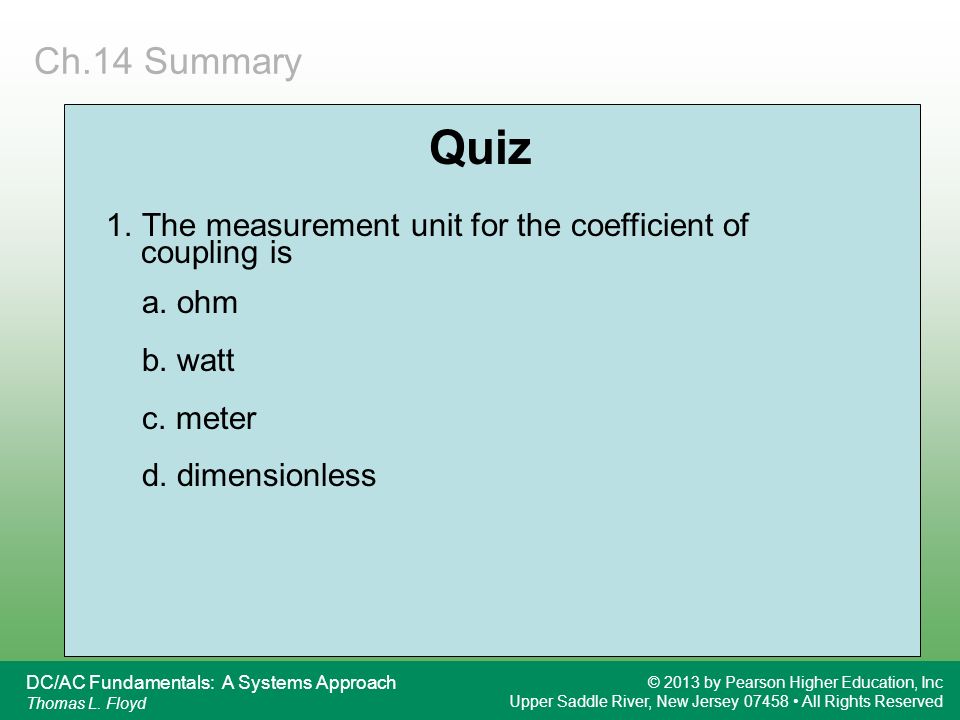 Quiz Ch.14 Summary The measurement unit for the coefficient of