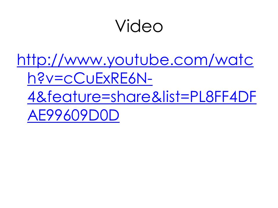 Video   v=cCuExRE6N-4&feature=share&list=PL8FF4DFAE99609D0D