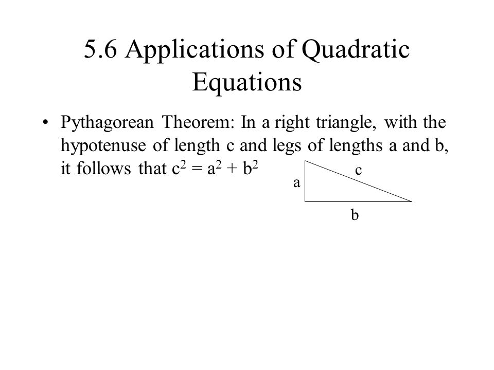 5.6 Applications of Quadratic Equations