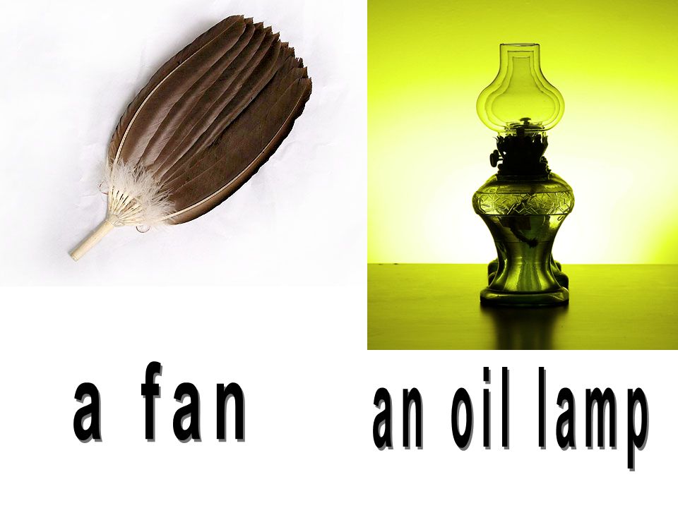 a fan an oil lamp