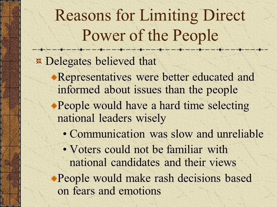 Reasons for Limiting Direct Power of the People