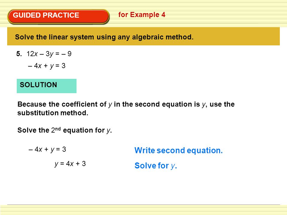 Write second equation. Solve for y. GUIDED PRACTICE for Example 4
