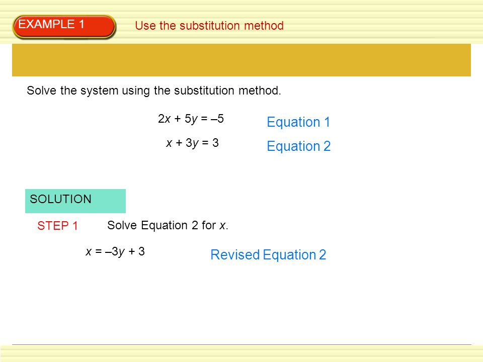 Equation 1 Equation 2 Revised Equation 2 EXAMPLE 1