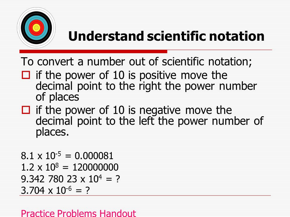 Understand scientific notation