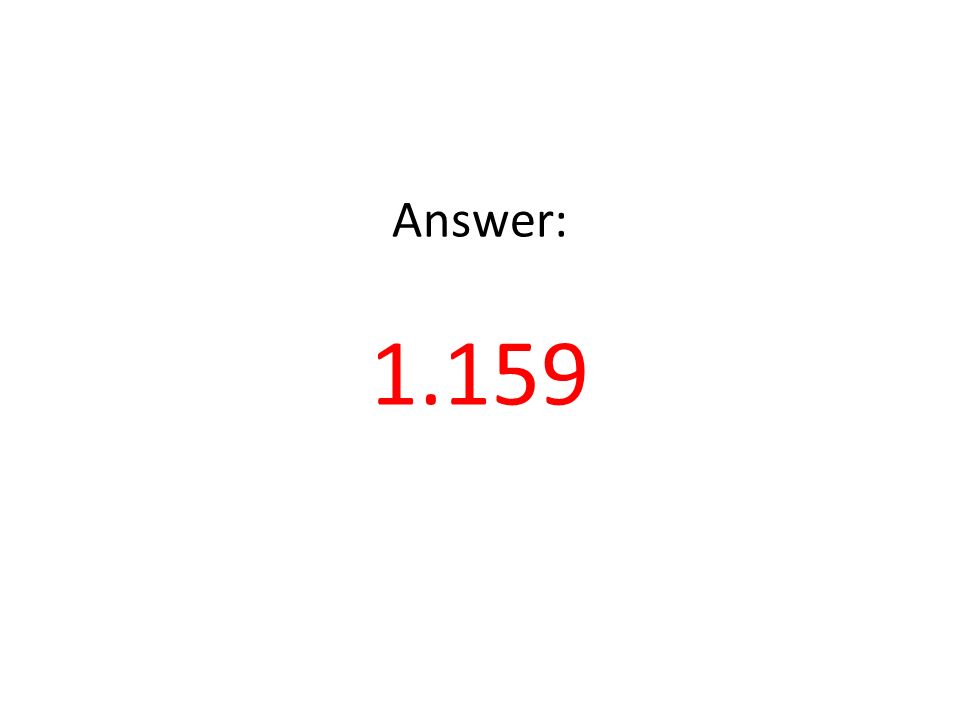 Answer: 1.159
