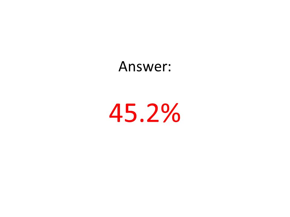 Answer: 45.2%