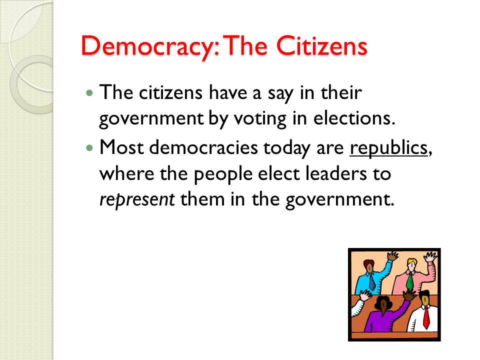 Democracy: The Citizens