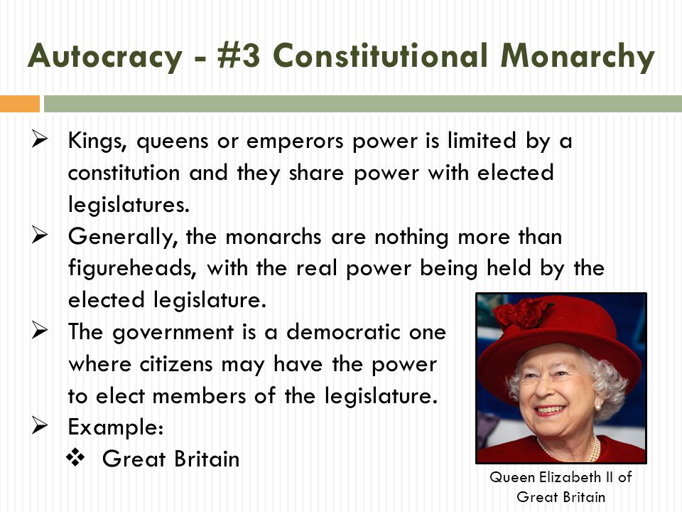 Autocracy - #3 Constitutional Monarchy